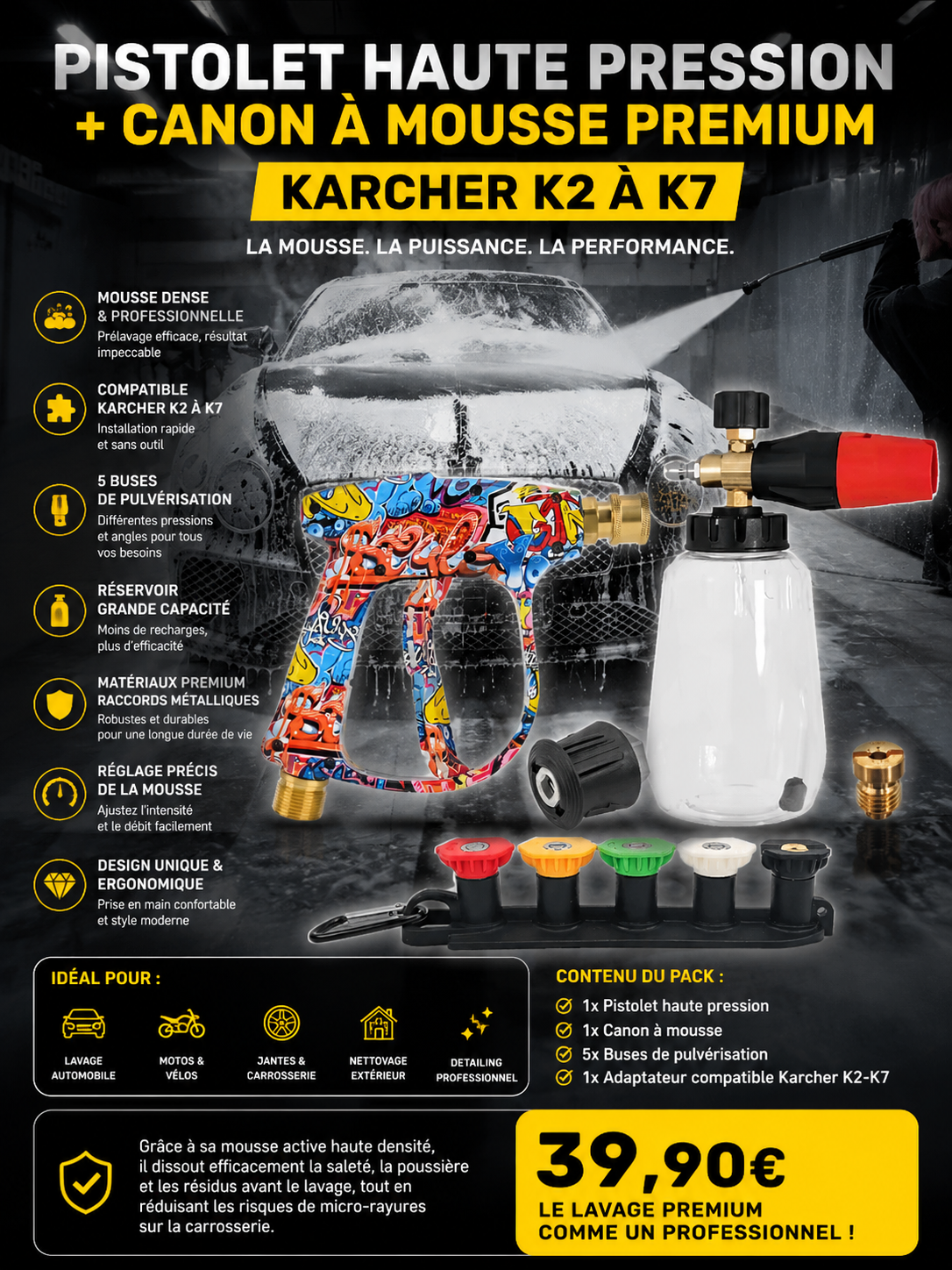 Pistolet compatible Kärcher + canon à mousse